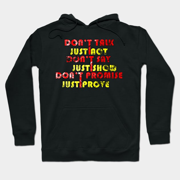 motivation words Hoodie by INDONESIA68